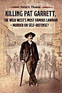 Killing-Pat-Garrett-The-Wild-Wests-Most-Famous-Lawman