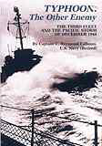 Typhoon: The Other Enemy by Calhoun Typhoon: The Other Enemy by Calhoun
